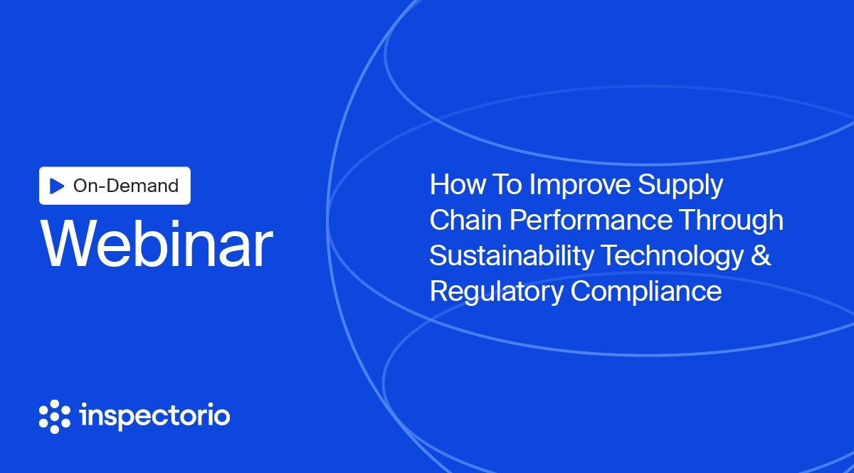 How To Improve Supply Chain Performance Through Sustainability Technology And Regulatory Compliance
